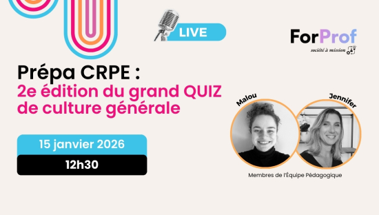 Prépa CRPE : 2e édition du grand QUIZ de culture générale