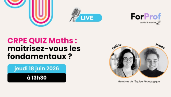 CRPE QUIZ Maths : maitrisez-vous les fondamentaux ?