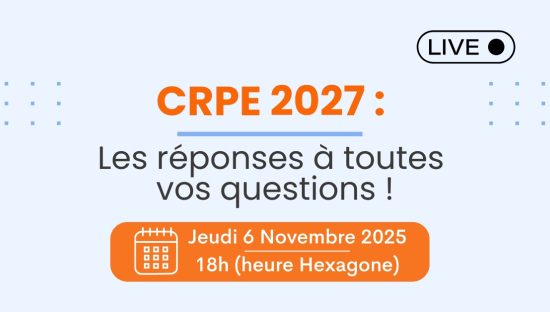 Réunion d'information -  CRPE 2027 - Pourquoi anticiper sa préparation ?