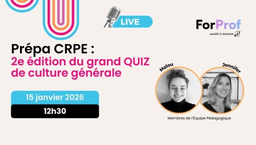 Prépa CRPE : le Grand Quiz de Culture Générale – On remet ça !