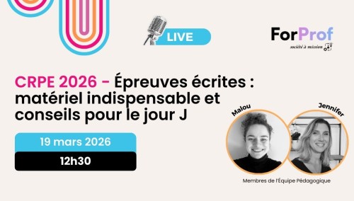 CRPE 2026 : épreuves écrites - matériel indispensable et conseils pour le jour J