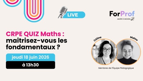 CRPE QUIZ Maths : maitrisez-vous les fondamentaux ?