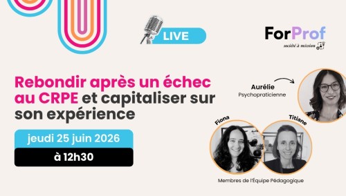 Rebondir après un échec au CRPE et capitaliser sur son expérience
