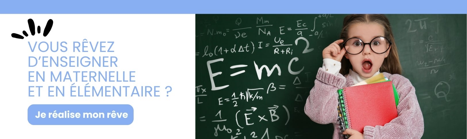 Bannière rêve d'enseigner en maternelle et élémentaire