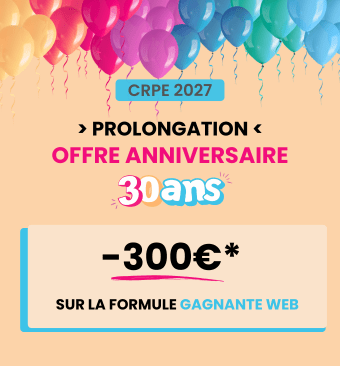 Offre anniversaire GAGNANTE WEB 300
