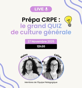 Prépa CRPE : le Grand Quiz de Culture Générale